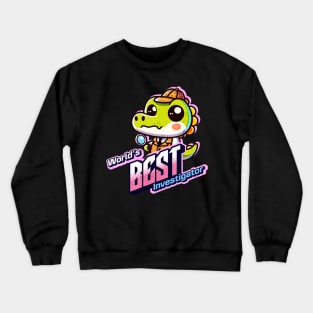 World's Best Crime Scene Investigator Crewneck Sweatshirt